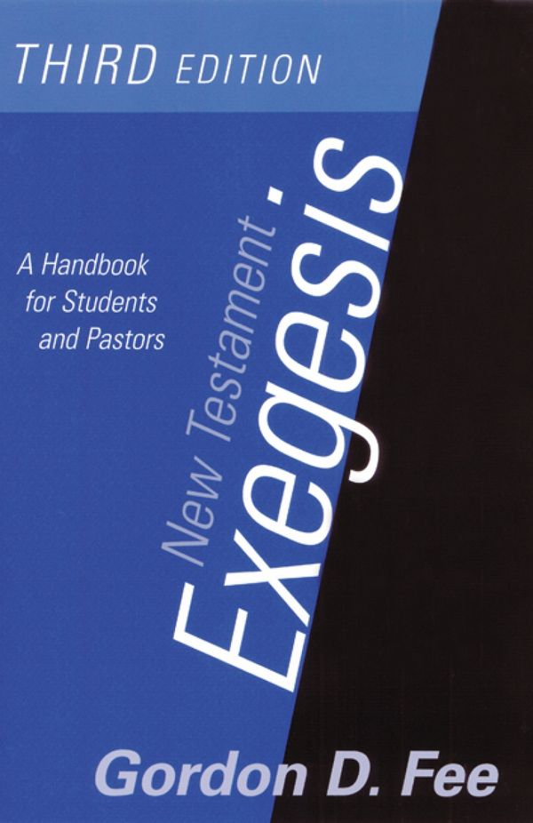 New Testament Exegesis, Third Edition | 3:e upplagan