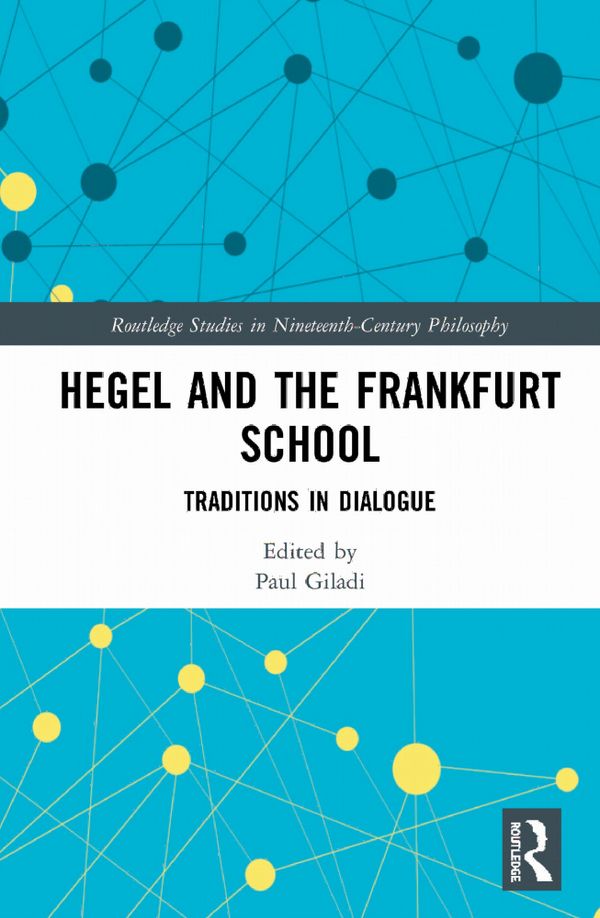 Hegel and the Frankfurt School | 1:a upplagan