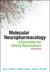 Molecular Neuropharmacology (2008)