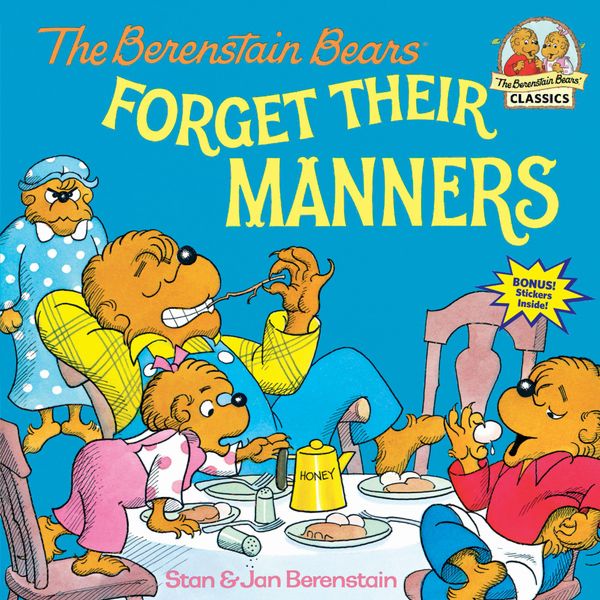 The Berenstain Bears Forget Their Manners | 0:e upplagan