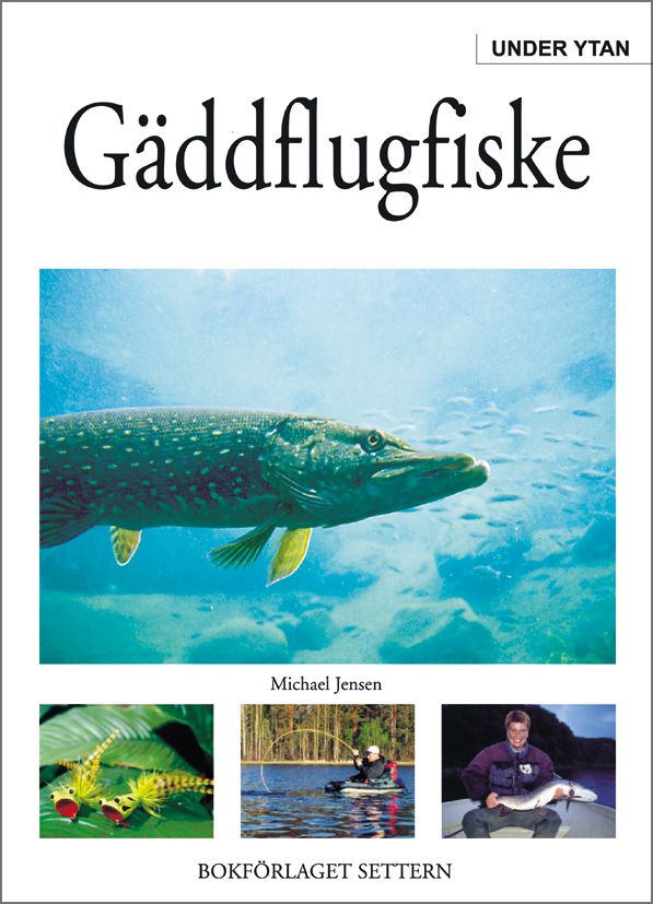 Gäddflugfiske - Under ytan | 1:a upplagan