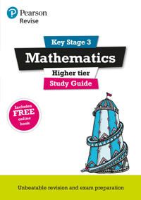 Revise Key Stage 3 Mathematics Study Guide - preparing for the GCSE Higher course | 0:e upplagan