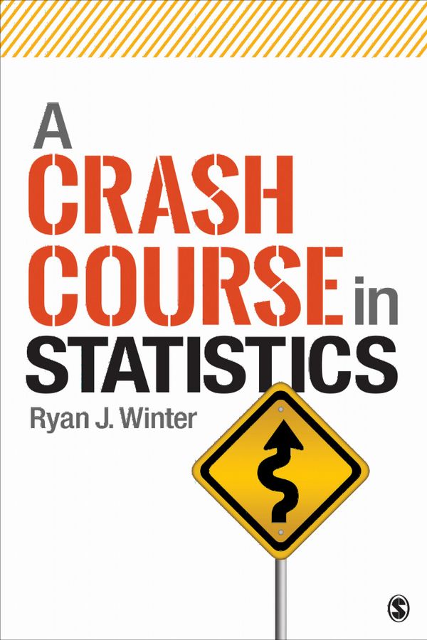 A Crash Course in Statistics | 1:a upplagan