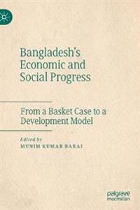 Bangladesh's Economic and Social Progress | 1:a upplagan