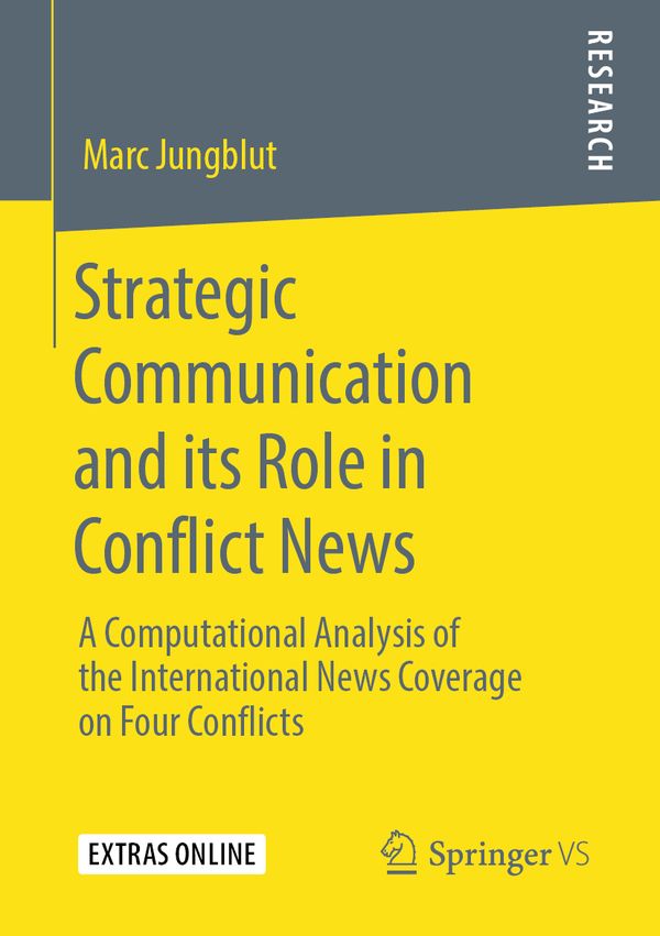 Strategic Communication and its Role in Conflict News | 1:a upplagan