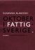 Oktober i Fattigsverige : dagbok (2012)