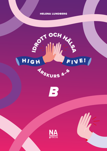 High Five! B - Idrott och hälsa åk 4-6