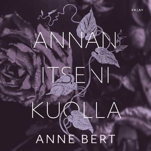 Annan itseni kuolla | 1:a upplagan