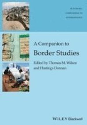 A Companion to Border Studies | 1:a upplagan