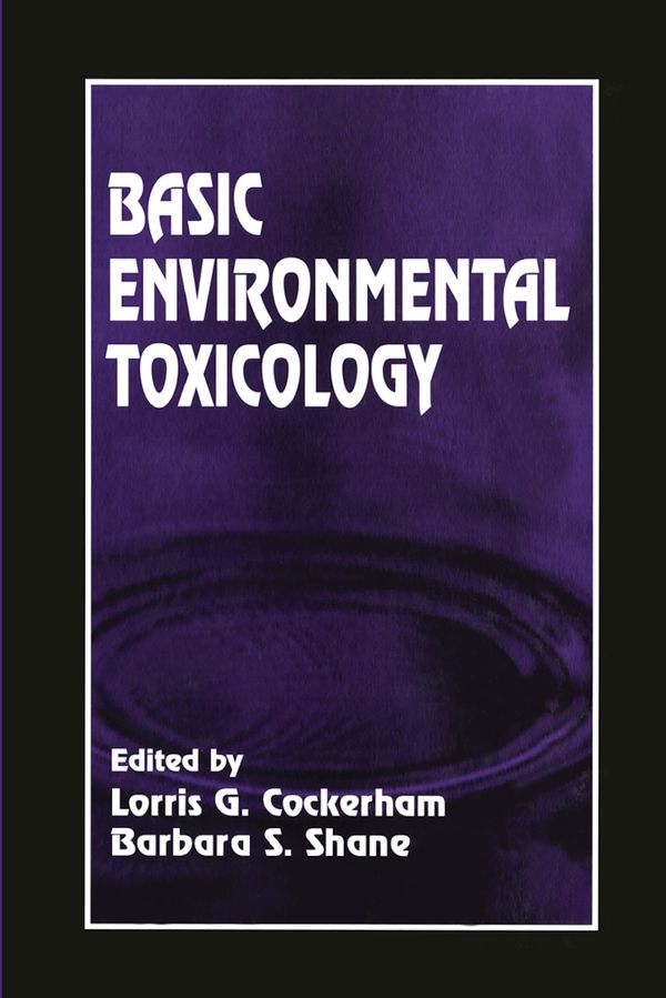 Basic Environmental Toxicology | 1:a upplagan