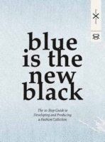 Blue is the new black - the 10 step guide to developing and producing a fas