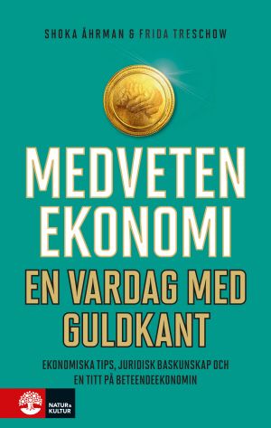 Medveten ekonomi : En vardag med guldkant | 1:a upplagan