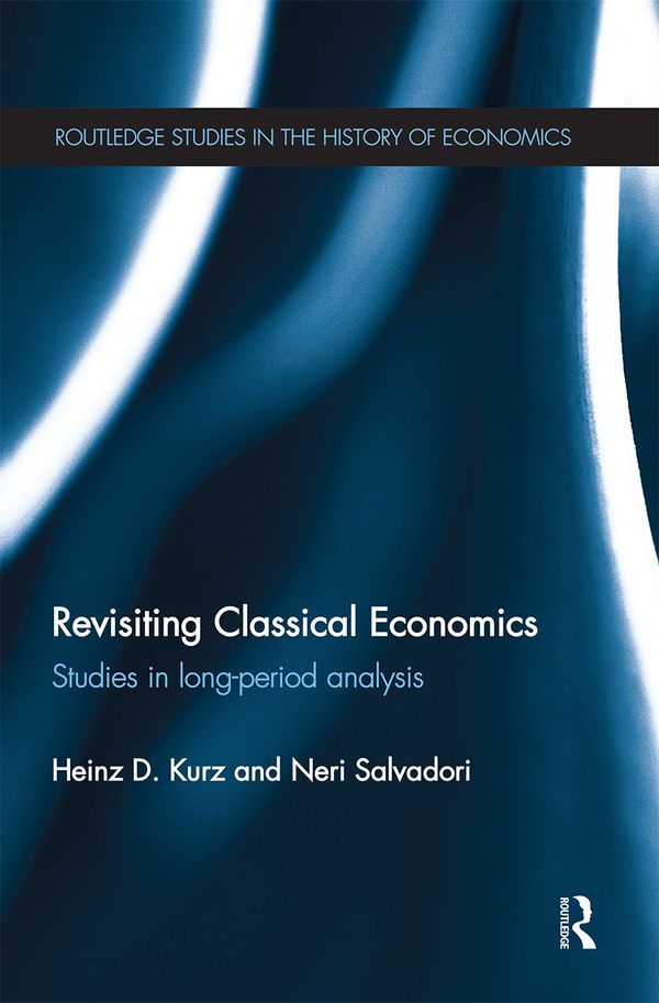 Revisiting Classical Economics | 1:a upplagan