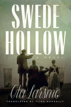 Swede Hollow | 1:a upplagan