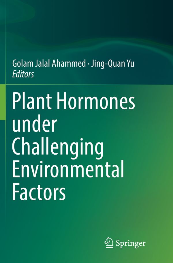 Plant Hormones under Challenging Environmental Factors | 1:a upplagan