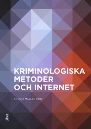 Kriminologiska metoder och internet | 1:a upplagan