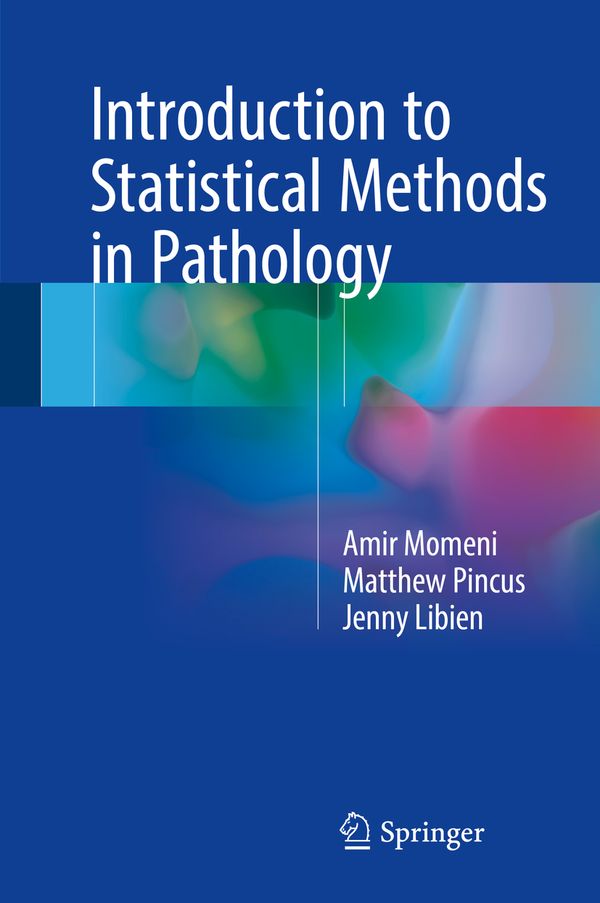 Introduction to Statistical Methods in Pathology | 1:a upplagan