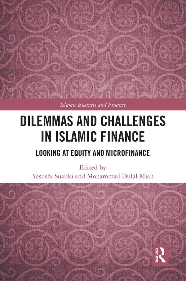 Dilemmas and Challenges in Islamic Finance | 1:a upplagan