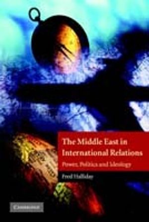 The Middle East in International Relations | 4:e upplagan