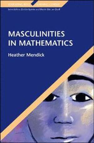 Masculinities in Mathematics