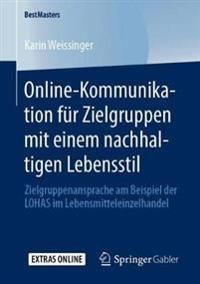 Online-Kommunikation für Zielgruppen mit einem nachhaltigen Lebensstil | 1:a upplagan