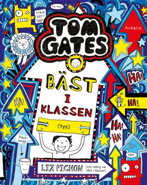 Tom Gates: Bäst i klassen (typ)