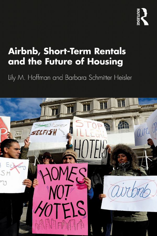 Airbnb, Short-Term Rentals and the Future of Housing | 1:a upplagan