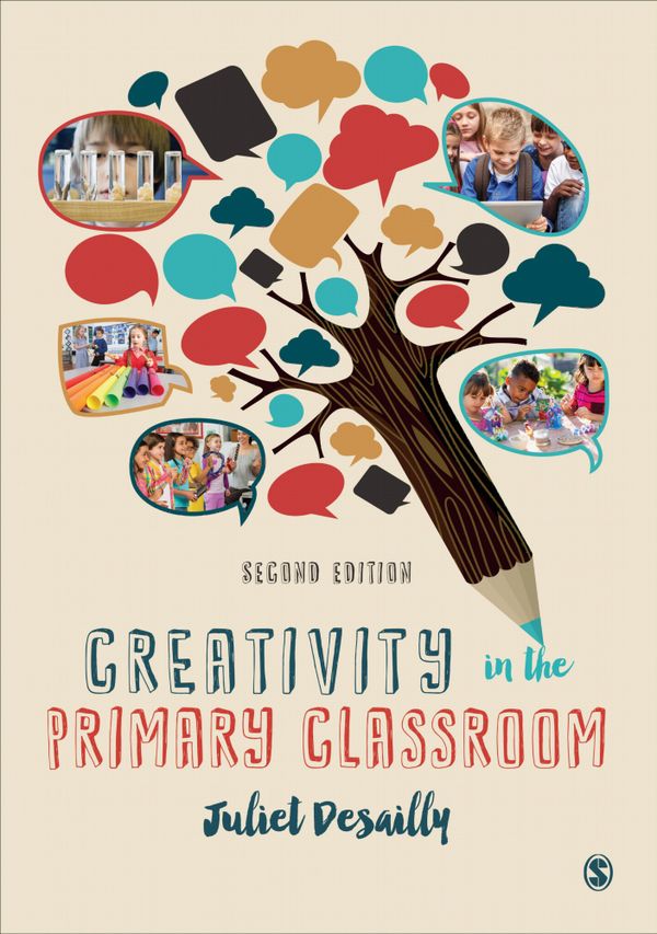Creativity in the Primary Classroom | 2:a upplagan