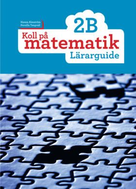 Koll på matematik 2B Lärarguide | 0:e upplagan