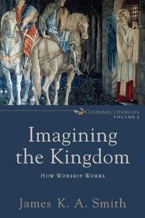 Imagining the Kingdom | 0:e upplagan