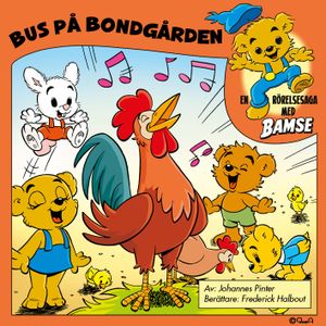 Bamse - Bus på bondgården