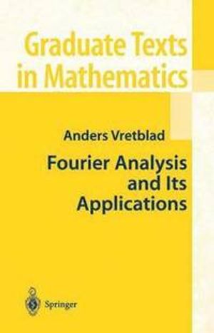 Fourier Analysis and Its Applications | 1:a upplagan