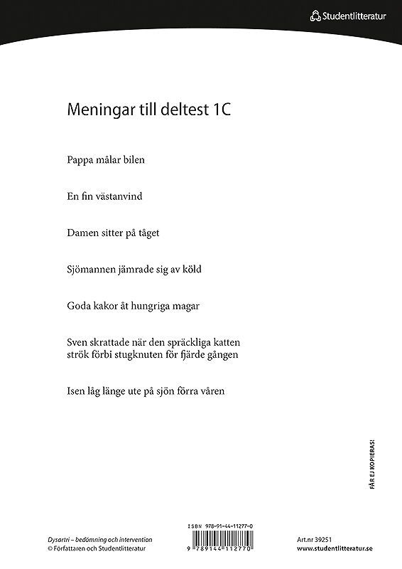 Dysartri - bedömning och intervention - Meningar och texter för bedömning av artikulation och prosodi | 1:a upplagan