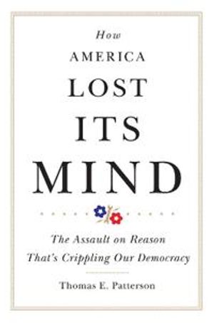 How America Lost Its Mind