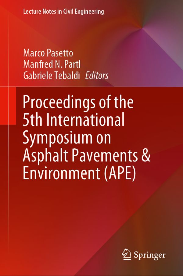 Proceedings of the 5th International Symposium on Asphalt Pavements & Environment (APE) | 1:a upplagan