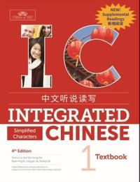 Integrated Chinese Level 1 - Textbook with Supplemental Readings (Simplified characters) | 4:e upplagan