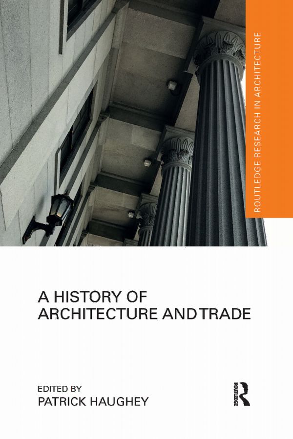A History of Architecture and Trade | 1:a upplagan