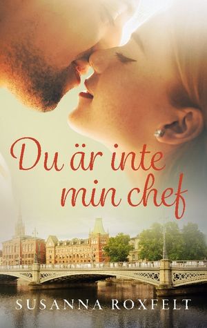 Du är inte min chef | 1:a upplagan