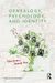 Genealogy, Psychology and Identity