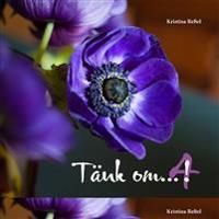 Tänk om...! 4 | 0:e upplagan