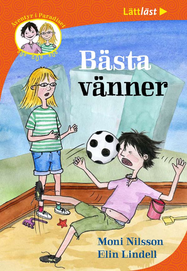 Äventyr i Paradiset. Bästa vänner | 1:a upplagan