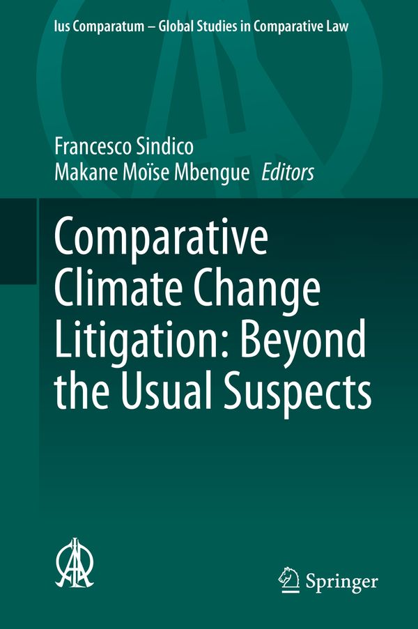Comparative Climate Change Litigation: Beyond the Usual Suspects | 1:a upplagan
