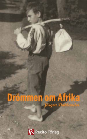 Drömmen om Afrika