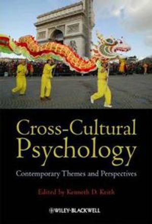 Cross-Cultural Psychology: Contemporary Themes and Perspectives | 1:a upplagan