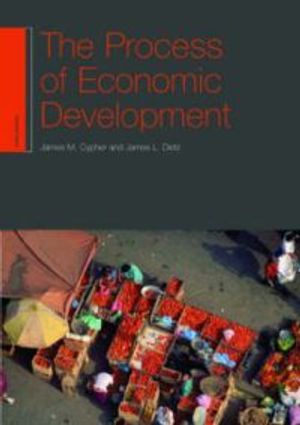 The Process of Economic Development | 3:e upplagan