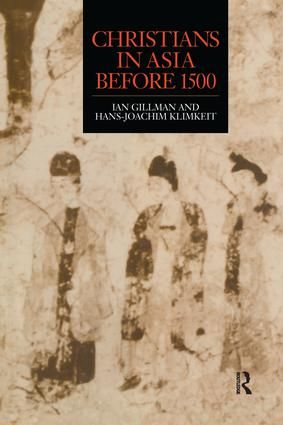Christians in Asia before 1500 | 1:a upplagan