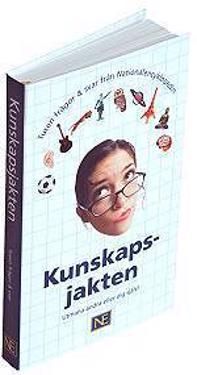 Kunskapsjakten : tusen frågor & svar från Nationalencyklopedin | 0:e upplagan