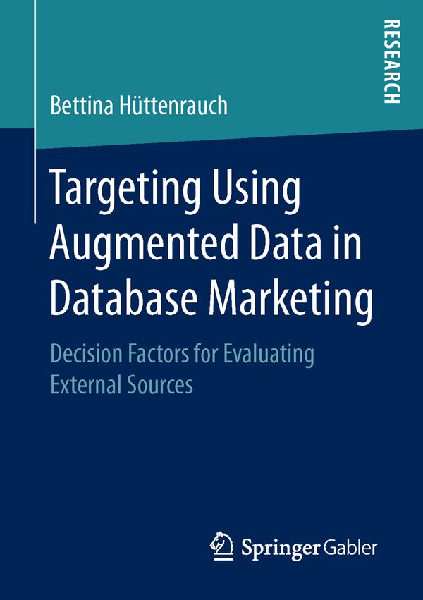 Targeting Using Augmented Data in Database Marketing | 1:a upplagan
