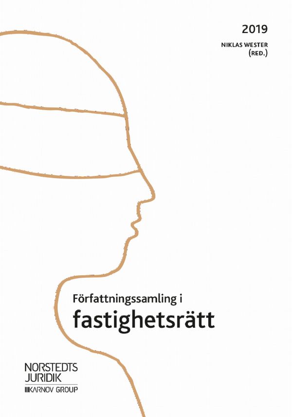 Författningssamling i fastighetsrätt : 2019 | 9:e upplagan