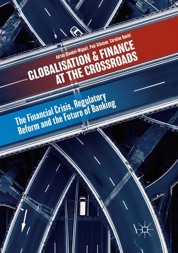 Globalisation and Finance at the Crossroads | 1:a upplagan